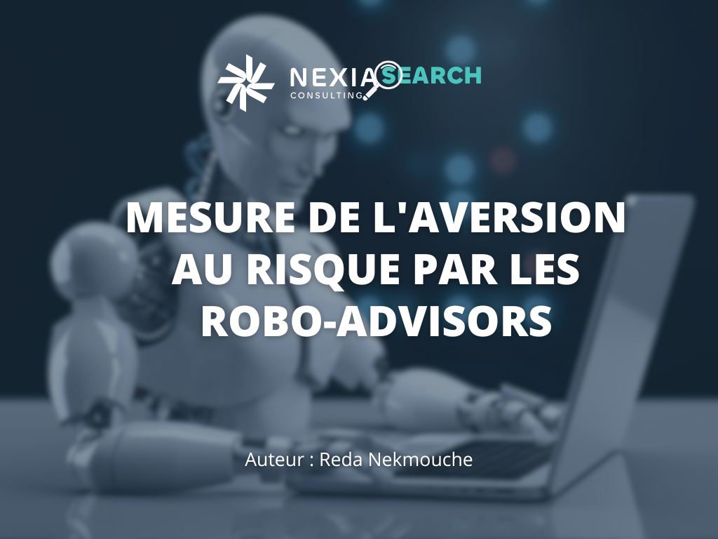 Mesure De L'aversion Au Risque Par Les Robo Advisors Nexialog Consulting
