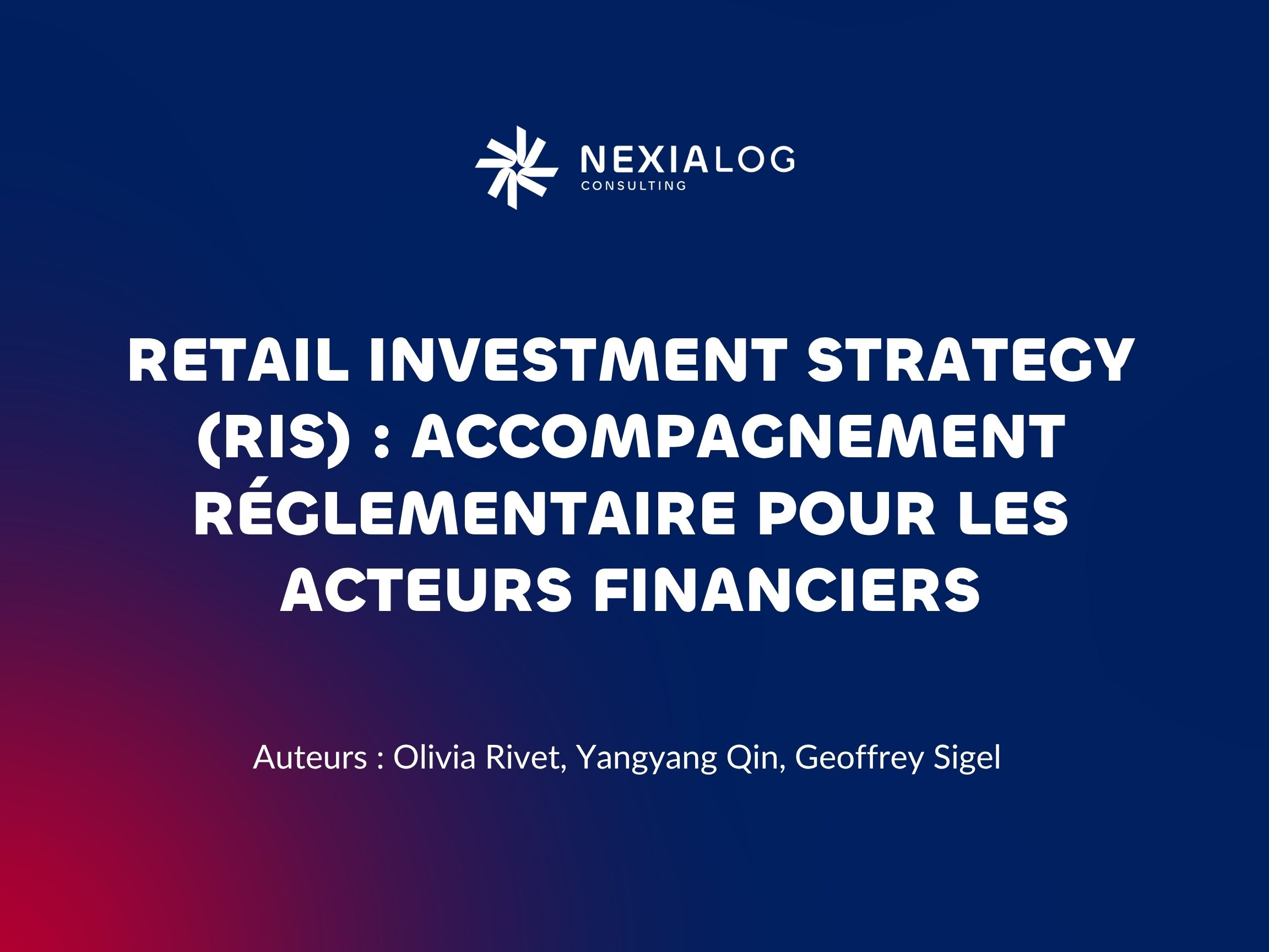 Infographie Retail Investment Strategy RIS : calendrier réglementaire et impacts MiFID II pour banques et assurances