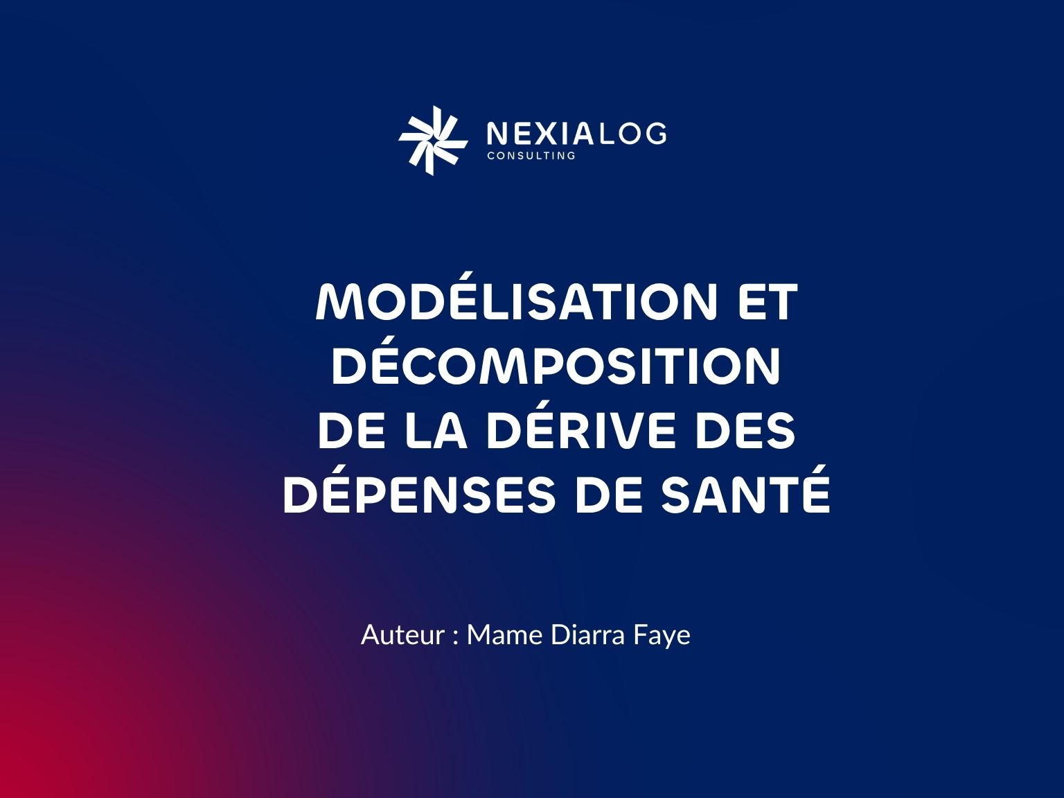Modélisation et décomposition de la dérive des dépenses de santé — Note technique Nexialog Consulting, BU Actuarial Services
