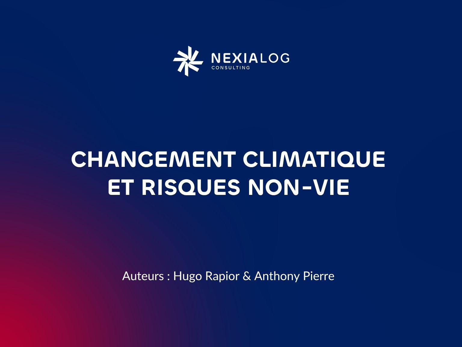 Étude Nexialog - Changement climatique et risques non-vie - Hugo Rapior et Anthony Pierre