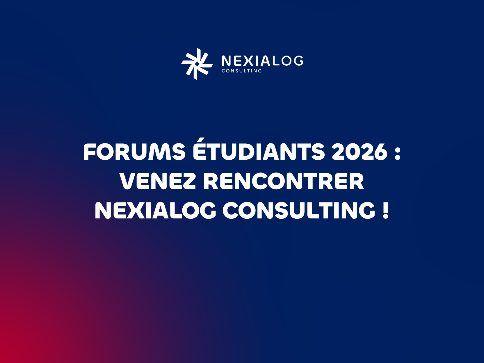 Forums étudiants Nexialog Consulting